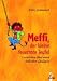Meffi, der kleine feuerrote Teufel. Geschichten über einen höllischen Quälgeist. (Ab ...