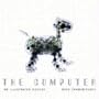 The Computer: An Illustrated History