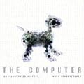 The Computer: An Illustrated History