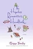 The Hopeless Romantic's Handbook: A Novel