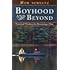 Boyhood and Beyond
