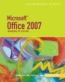 Microsoft Office 2007 Illustrated Introductory, Windows XP Edition