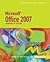 Microsoft Office 2007 Illustrated Introductory, Microsoft Windows XP Edition