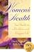 Women's Health: Your Guide to a Healthier and Happier Life