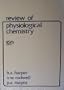 Review of physiological chemistry