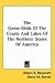Search : The Game-Birds Of The Coasts And Lakes Of The Northern States Of America