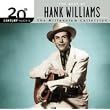 20th Century Masters: The Millennium Collection: Best Of Hank Williams