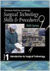 Surgical Technology Skills and Procedures DVD Series, Program One, Introduction to the Surgical Technologist