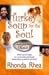 Book Turkey Soup For The Soul: Tastes Just Like Chicken
