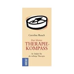 Der kleine Therapiekompass. So finden Sie die richtige Therapie