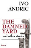 The Damned Yard and Other Stories