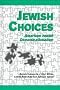 Jewish Choices: American Jewish Denominationalism (Suny Series in American Jewish Society in the 1990s)