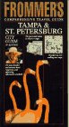 Frommer s Comprehensive Travel Guide: Tampa & St. Petersburg (Frommer s Tampa and St Petersburg)