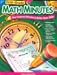 First-Grade Math Minutes: One Hundred Minutes to Better Basic Skills