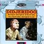 Didjeridoo: Australian Aboriginal Music