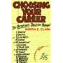 Choosing Your Career: The Christian's Decision Manual