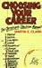 Choosing Your Career: The Christian's Decision Manual
