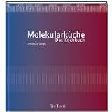 Die Molekulark�che - Thomas Vilgis