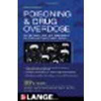 Poisoning and Drug Overdose, Sixth Edition by Olson, Kent [McGraw-Hill Professional, 2011] (Paperback) 6th Edition [Paperback]