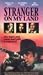 VHS : Stranger on My Land