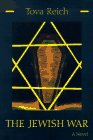 The Jewish War: A Novel (Library of Modern Jewish Literature)