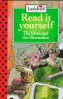 Elves and the Shoemaker (Ladybird Read It Yourself)