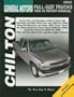 GM Full-size Trucks--1999 through 2005: Updated to include information on 2003 through 2005 models (Chilton's Total Car Care Repair Manuals)