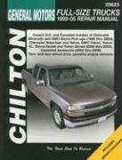 GM Full-size Trucks--1999 through 2005: Updated to include information on 2003 through 2005 models (Chilton's Total Car Care Repair Manual)