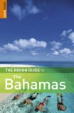 The Rough Guide to The Bahamas 2 (Rough Guide Travel Guides)
