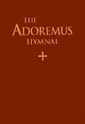 Adoremus Hymnal: Organ Edition