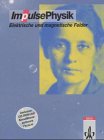 Produkt-Bild: Impulse Physik 2. Sekundarstufe II: Impulse Physik, Themenb&auml;nde : Elektrische und magnetische Felder, m. CD-ROM