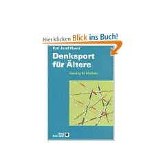 Denksport f�r �ltere. Geistig fit bleiben
