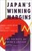 Japan's Winning Margins: Management, Training, and Education
