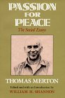 Passion For Peace: The Social Essays under Merton, Thomas in The Books Store