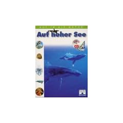 Auf in die Natur, Auf hoher See, m. Audio-CD