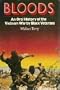 Bloods: An Oral History of the Vietnam War by Black Veterans