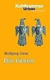 Die Goten - Wolfgang Giese
