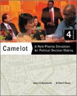 Camelot: A Role-Playing Simulation for Political Decision Making