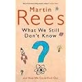 What We Still Don't Know