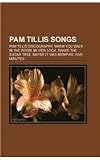 Pam Tillis Songs