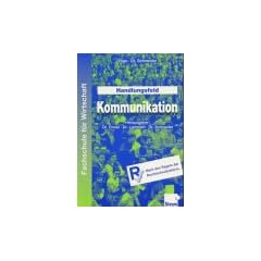 Kommunikation. Fachschule f�r Wirtschaft