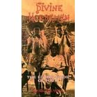 Divine Horsemen: Living Gods of Haiti [VHS]