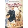 Vincent De Paul: Saint of Charity