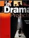 Search : Basic Drama Projects Teacher Edition
