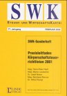 Praxisleitfaden K&ouml;rperschaftsteuerrichtlinien 2001 (f - &Ouml;sterreich) - Hans-Peter Hartl, Marco Laudacher, Josef Moser