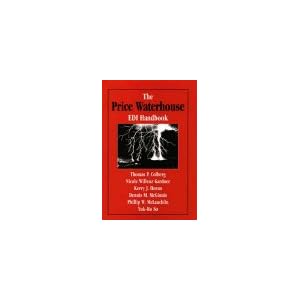 The Price Waterhouse EDI Handbook by Thomas P. Colberg, Nicole Willenz Gardner, Kerry J. Horan, and Dennis M. McGinnis