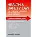 Health & Safety Law: The Essential Handbook for Businesses Large or Small (Straightforward Guide)
