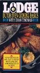 LODGE: Dutch Oven Cooking Basics with Dian Thomas
