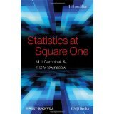 Statistics at Square One [PAPERBACK] [2009] [By Michael J. Campbell]