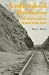 Books : Unfinished Business: The Railroad in American Life
